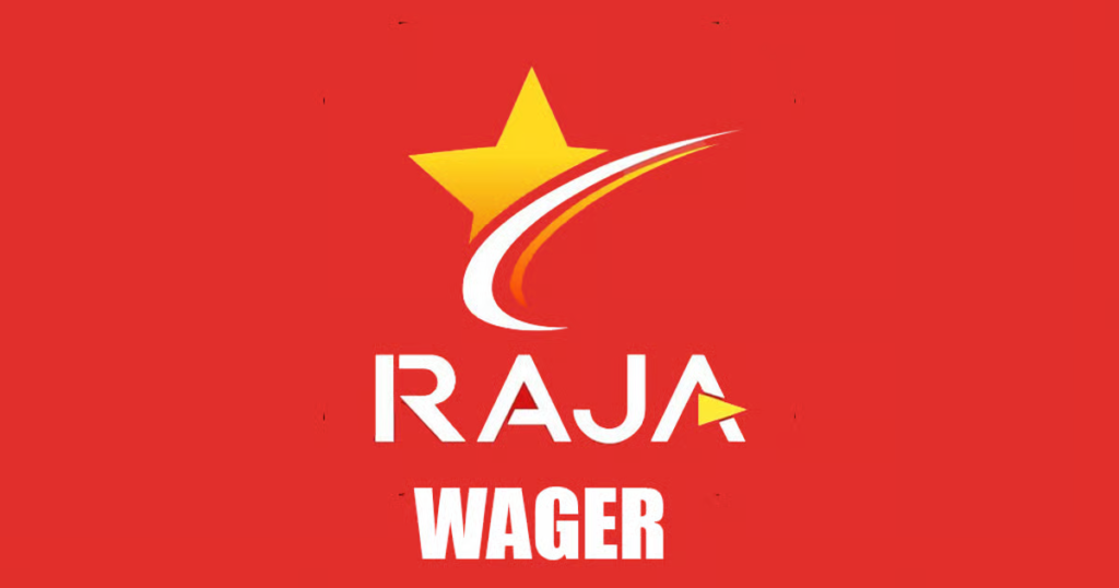 Raja wager